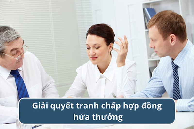 Tranh chấp hợp đồng hứa thưởng