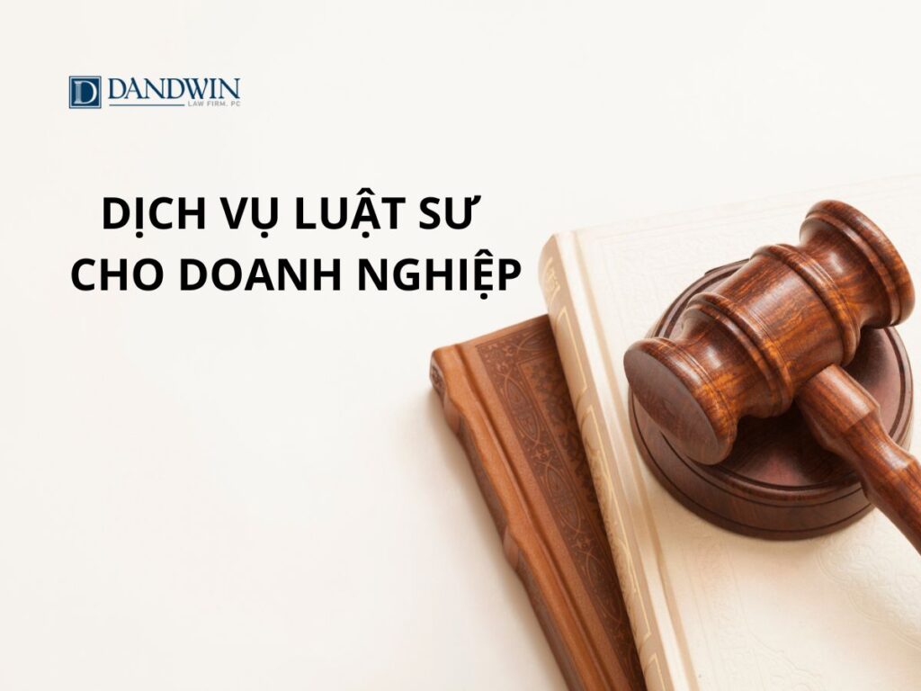 Dịch vụ luật sư cho doanh nghiệp