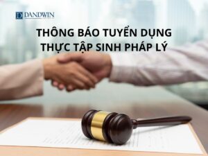 THÔNG BÁO TUYỂN DỤNG THỰC TẬP SINH PHÁP LÝ
