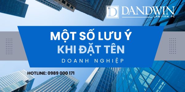 một số lưu ý khi đặt tên doanh nghiệp